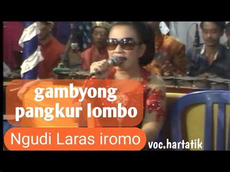 Gambyong Pangkur Lombo Ngudi Laras Iromo Chanel Pintar YouTube