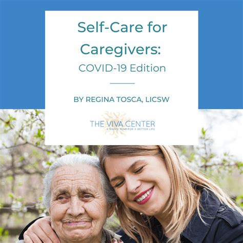 Self Care For Caregivers During Covid 19 Viva Center