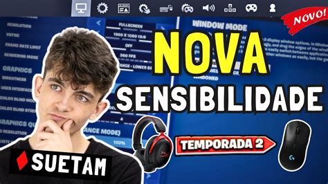 NOVA MELHOR SENSIBILIDADE SUETAM NO FORTNITE MELHOR CONFIGURAÇÃO DE