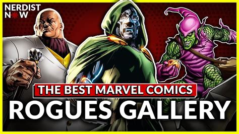 Who Has The Best Rogues Gallery In Marvel Comics Nerdist Now W Kyle