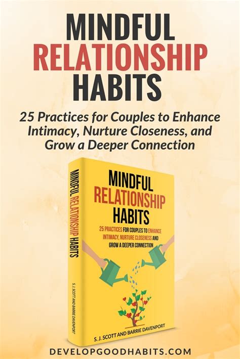 Mindful Relationship Habits 25 Practices For Couples To Enhance