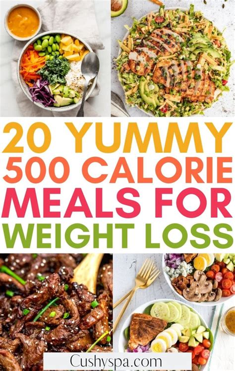 20 Yummy 500 Calorie Meals Youre Going To Love Cushy Spa