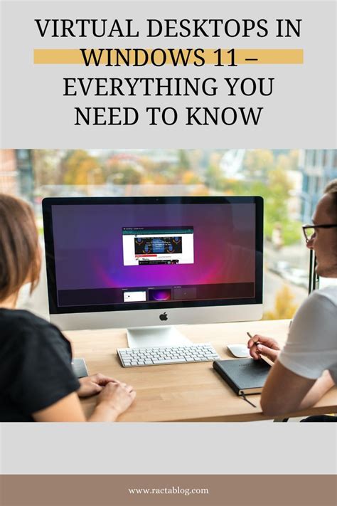 Virtual Desktops In Windows 11 Everything You Need To Know In 2022