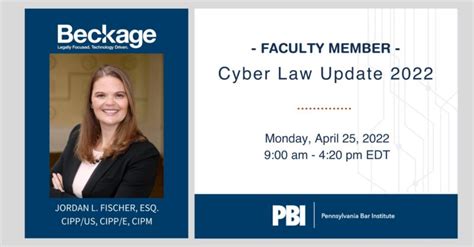 Jordan Fischer Will Serve As A Faculty Member For Pbi Cyber Law Update