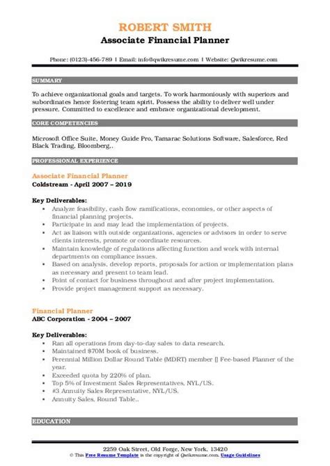 Be proficient or trainable in complex aspects of financ. Financial Planner Resume Samples | QwikResume
