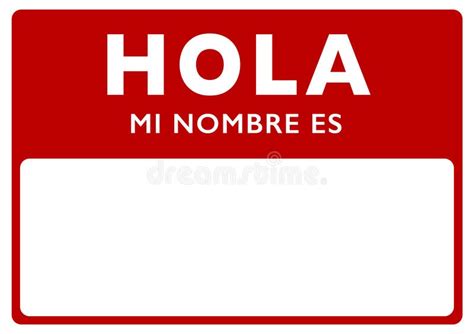 Hallo Mijn Namen In Het Spaans Hola Mi Nombre Es Vector Illustratie