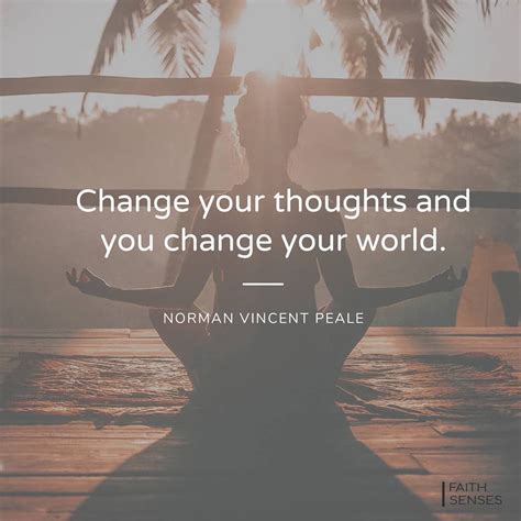 Change Your Thoughts And You Change Your World Pictures Photos And