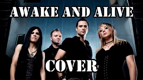 Awake And Alive Skillet Cover Youtube