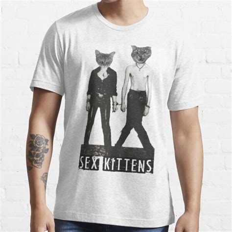 Sex Kittens Sex Pistols T Shirt For Sale By Savethetshirt
