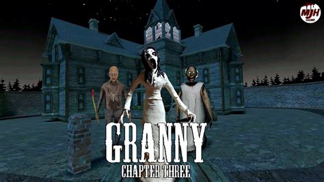 granny 3 full gameplay granny chapter 3 full gameplay make joke horror game youtube