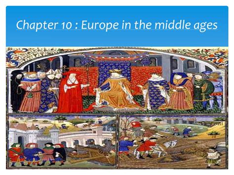 Ppt Chapter 10 Europe In The Middle Ages Powerpoint Presentation
