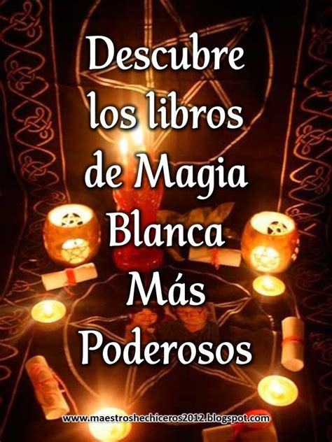 Magia Blanca Hechicería Brujería Aprender Magia Blanca Magia