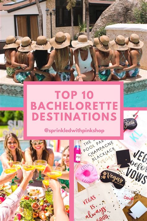 Top 10 Bachelorette Destinations In 2021 Bachelorette Planning Bachelorette Desert