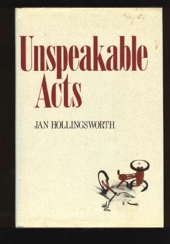 Unspeakable Acts 1986 Edition Open Library