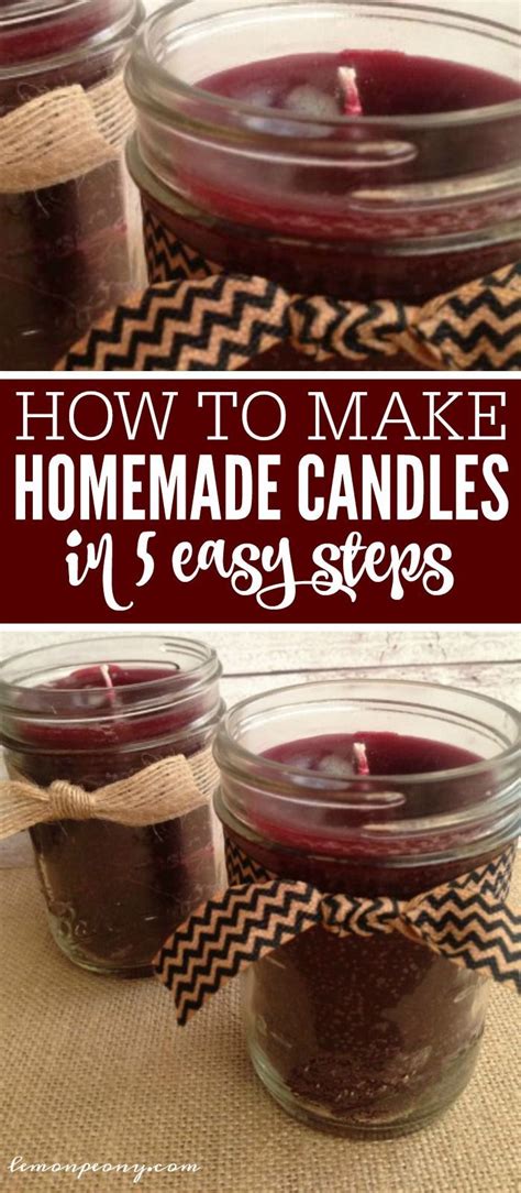 How To Make Homemade Candles In 5 Easy Steps Diy Candles Are So Easy