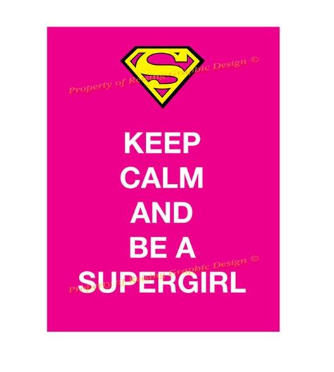 Items Similar To Keep Calm And Be A Supergirl Downloadable Pdf Poster