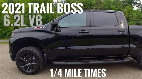2021 Chevrolet Trail Boss Chevrolet Trail Boss 14 Mile Time 62l