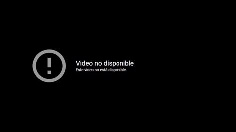 Video no disponible - YouTube