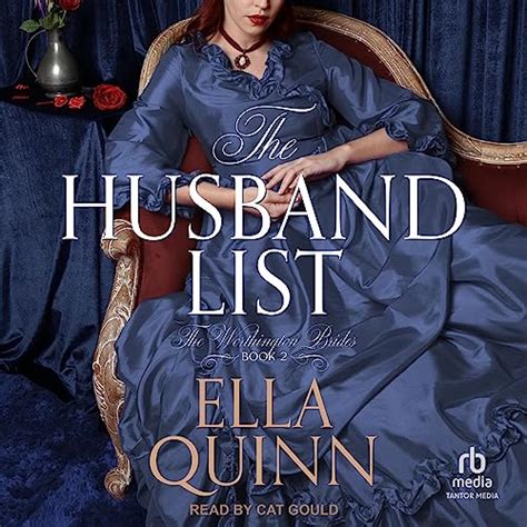 The Husband List Worthington Brides Book 2 Audible Audio Edition Ella Quinn