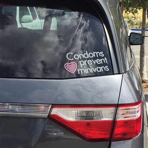 Condoms Prevent Minivans Mini Van Funny Bumper Stickers Crazy Funny Pictures