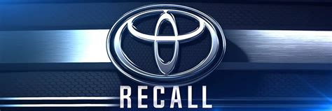 Toyota Recall And Service Updates Toyota Service In New Bern Near