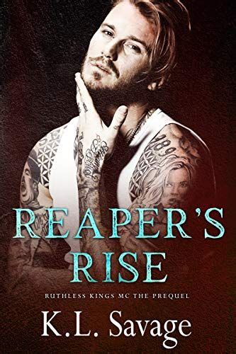 Reapers Rise By Kl Savage King Book Books Dark Romance