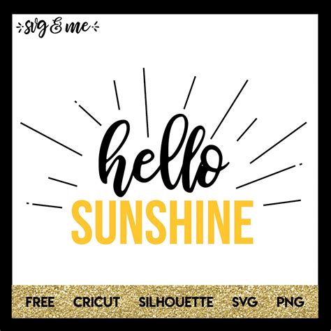 Hello Sunshine - SVG & Me