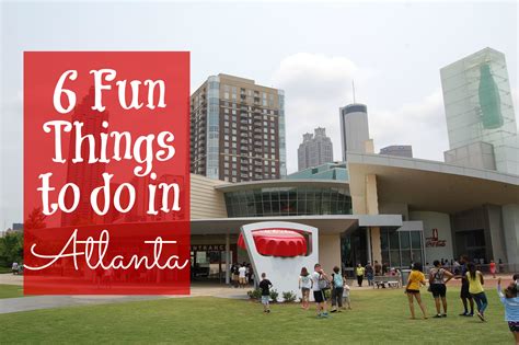 6 Fun Things To Do In Atlanta Georgia With Kids Atlanta Ga