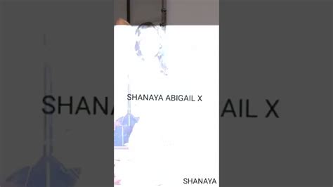 Shanaya Abigail Unseen Photoshoot Youtube