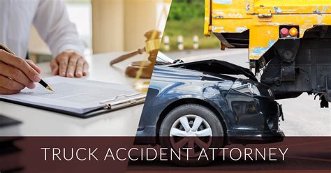 Truck Accident Lawyer How To Find The Best One Near You