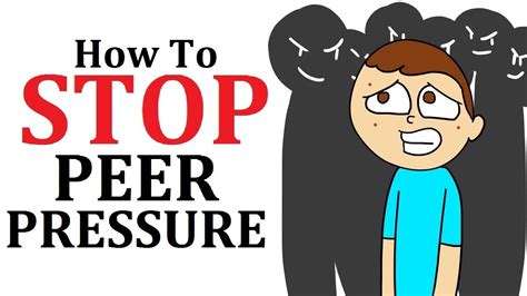 How To Stop Peer Pressure Youtube
