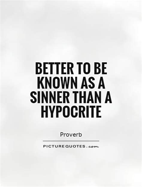 Hypocrite Quotes Hypocrite Sayings Hypocrite Picture Quotes