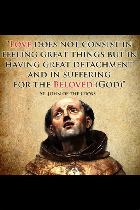 St John Of The Cross Saint Quotes Catholic Catholic Quotes Catholic