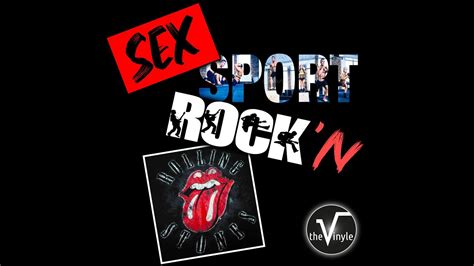 The Vinyle Sex Sport Rockn Rolling Stones Youtube