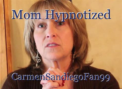 Mom Hypnotized Book By Carmensandiegofan99