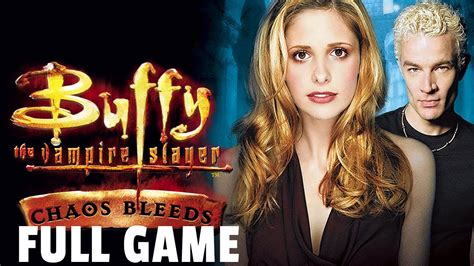 Buffy The Vampire Slayer Chaos Bleeds Full Game Walkthrough Longplay Youtube