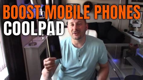 Boost Mobile Phones Coolpad Cell Phone Review Youtube