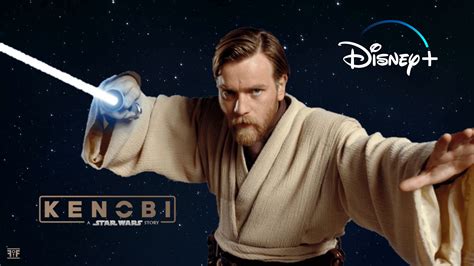 Obi Wan Kenobi Season 1 Catch Up Updates On Its Release On Disney