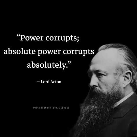 Power Corrupts Absolute Power Corrupts Absolutely Phrases