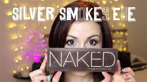 Silver Smokey Eye Naked Palette Tutorial Youtube