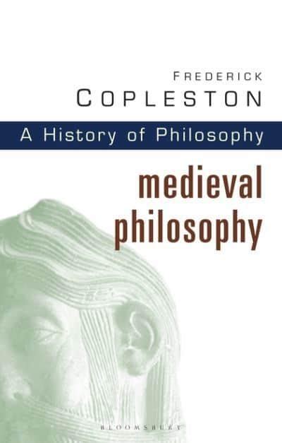 History Of Philosophy Frederick C Copleston Author 9780826468963