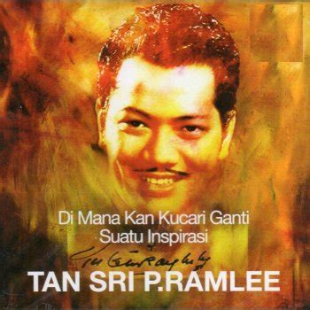 Insictech musicland sdn bhd album : Warisan Tan Sri P.Ramlee by P. Ramlee album lyrics ...