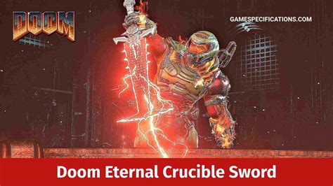 Doom Eternal Crucible Sword To Slash Through Enemies Game Specifications