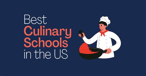 Best Culinary Schools In The United States According To Chefs