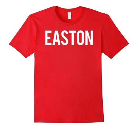 Easton T Shirt Cool New Funny Name Fan Cheap T Tee Cl Colamaga