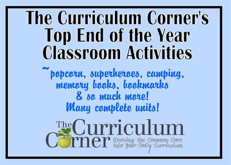 The Curriculum Corners Top End Of The Year Activities The Curriculum