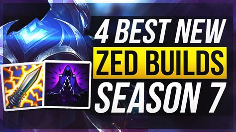 4 Best New Zed Builds Season 7 Zed Builds League Of Legends Youtube