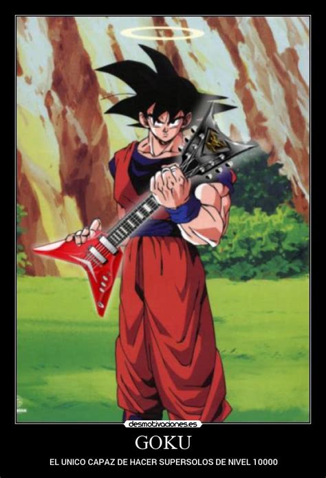 Imágenes Y Carteles De Goku Pag 574 Desmotivaciones