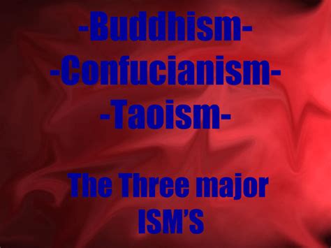 Confucianism Buddhism Taoism