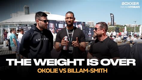 The Weight Is Over Lawrence Okolie V Chris Billam Smith Final Preview